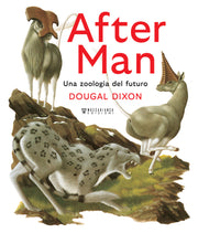 AFTER MAN - UNA ZOOLOGIA DEL FUTURO