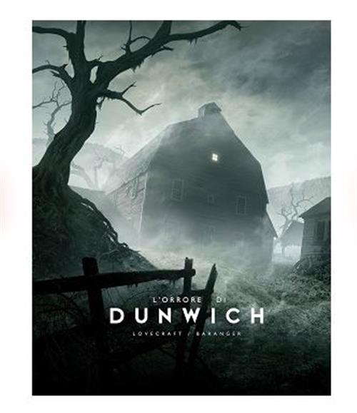 L'ORRORE DI DUNWICH - ILLUSTRATO DA FRANCOIS BARANGER