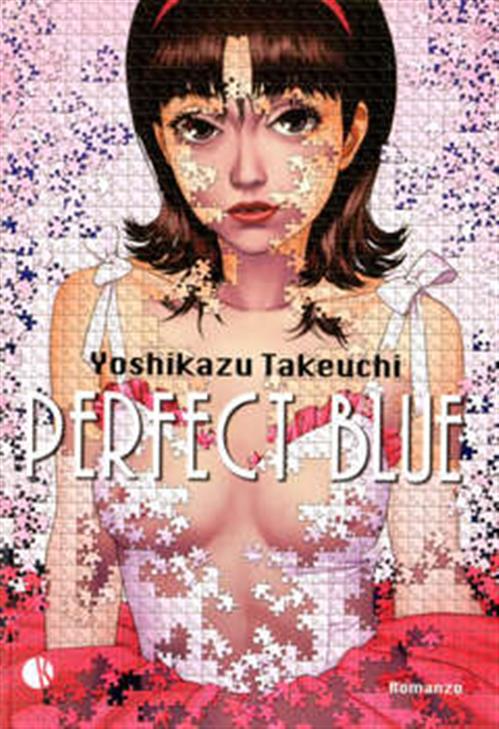 PERFECT BLUE ROMANZO