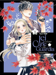 LEI E IL SUO CANE DA GUARDIA VOL.5