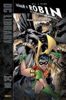 DC ABSOLUTE: ALL-STAR BATMAN E ROBIN: IL RAGAZZO MERAVIGLIA