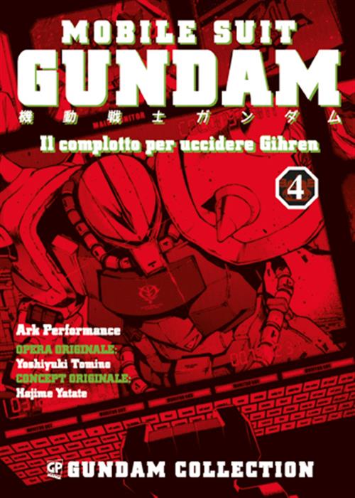 GUNDAM COLLECTION - IL COMPLOTTO PER UCCIDERE GHIREN 4