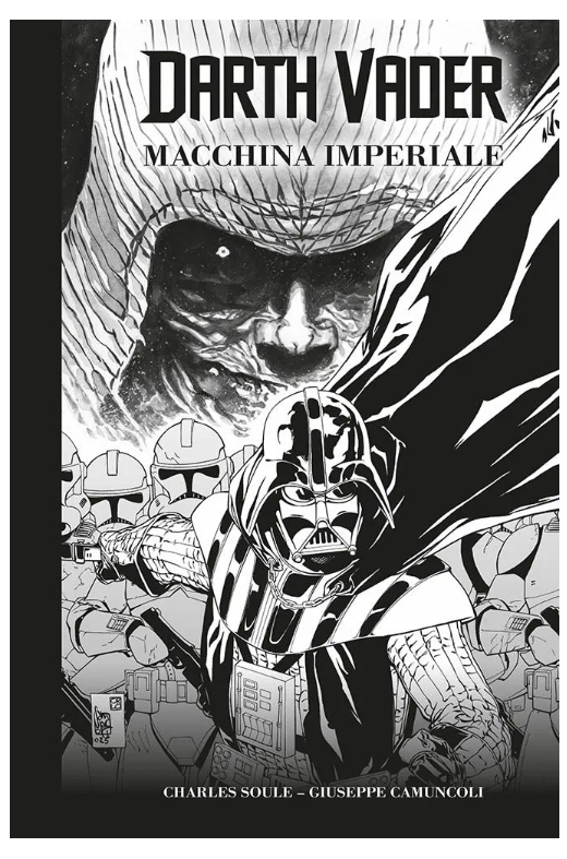 DARTH VADER DI SOULE & CAMUNCOLI IN BIANCO E NERO - STAR WARS DAY EDITION