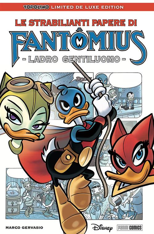 LE STRABILIANTI PAPERE DI FANTOMIUS - TOPOLINO DELUXE EDITION