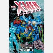 X-MEN LE STORIE INCREDIBILI 16 - DRAMMA FRA LE STELLE