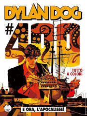 DYLAN DOG 400 FUMETTERIA - E ORA, L'APOCALISSE! - VARIANT C GIGI CAVENAGO