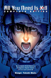 ALL YOU NEED IS KILL - COMPLETE EDITION - PRIMA RISTAMPA