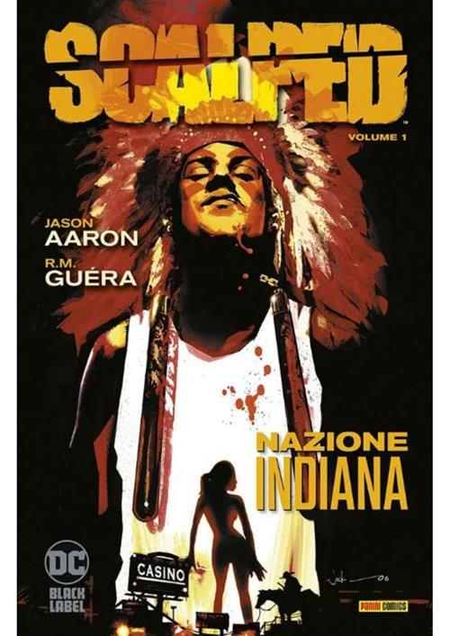 SCALPED VOL. 1 - NAZIONE INDIANA