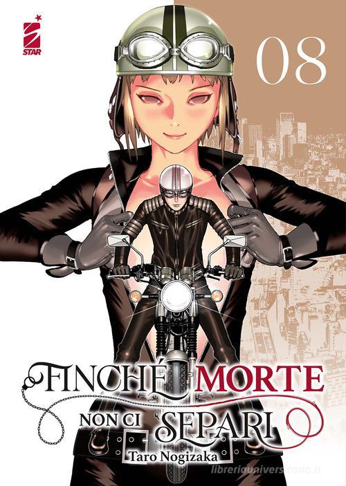 FINCHE' MORTE NON CI SEPARI VOL.8