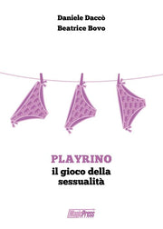 PLAYRINO: IL GIOCO DELLA SESSUALITA'