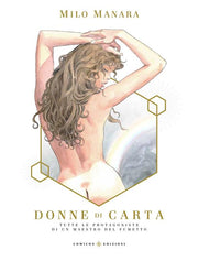 MILO MANARA - DONNE DI CARTA
