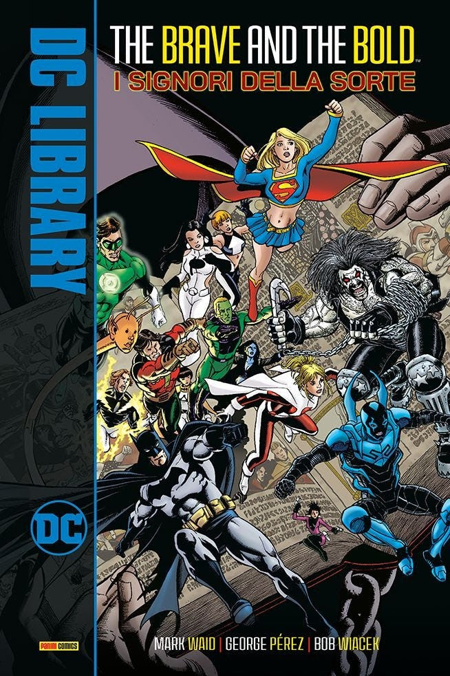 THE BRAVE AND THE BOLD: I SIGNORI DELLA SORTE VOL.1 - DC LIBRARY