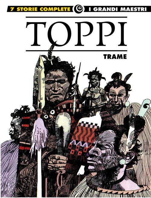 I GRANDI MAESTRI 42: TOPPI - TRAME