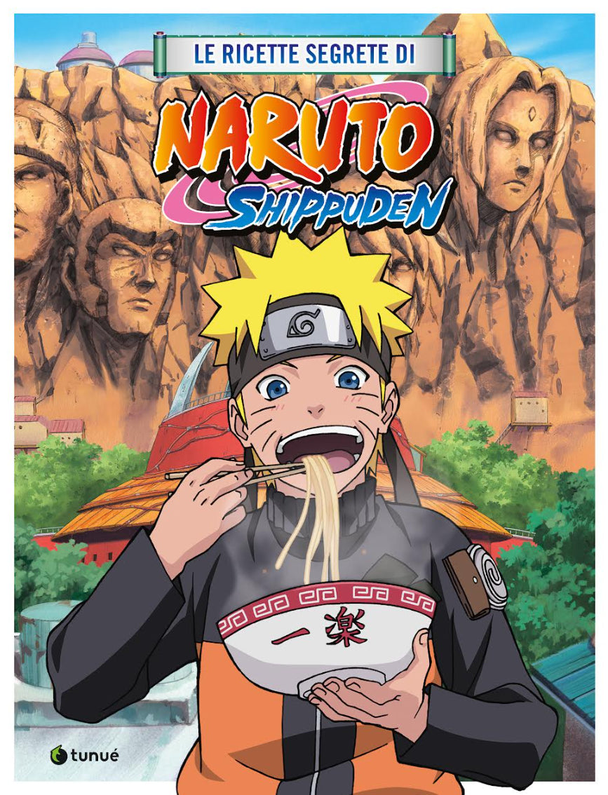 LE RICETTE SEGRETE DI NARUTO
