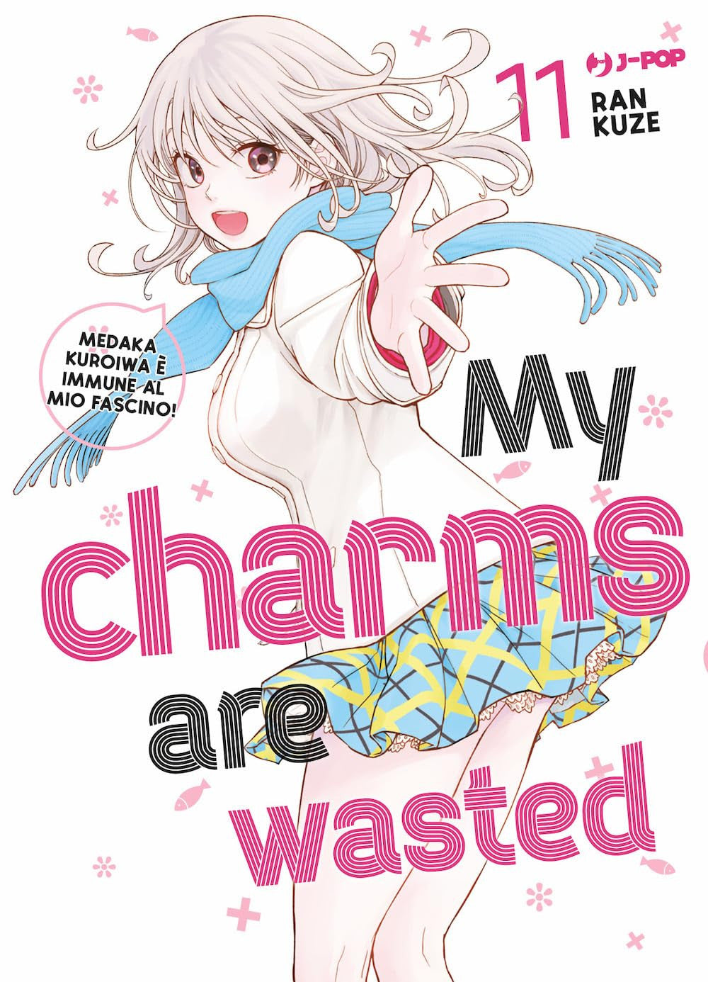 MY CHARMS ARE WASTED VOL.11