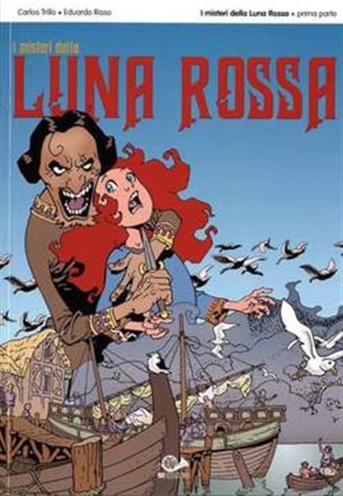 I MISTERI DELLA LUNA ROSSA 1