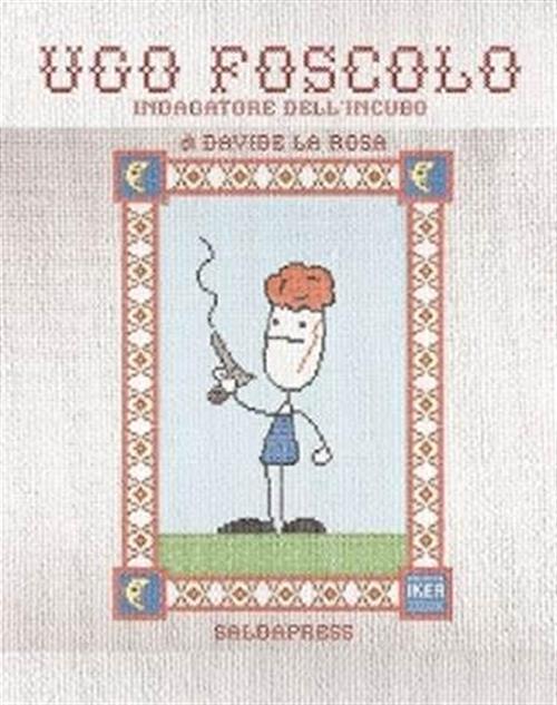 UGO FOSCOLO INDAGATORE DELL'INCUBO
