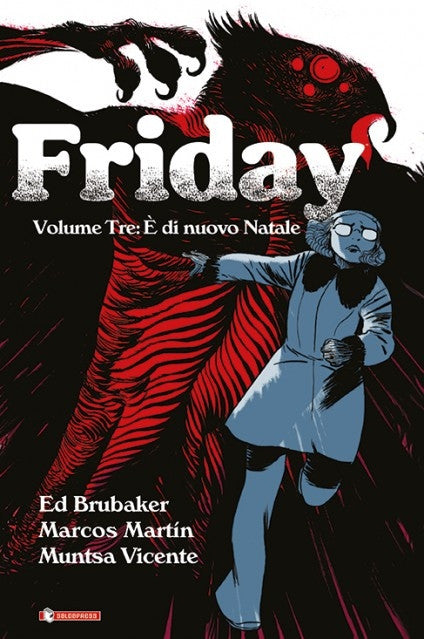 FRIDAY VOL.3 - E' DI NUOVO NATALE