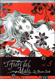 I FIORI DEL MALE 5