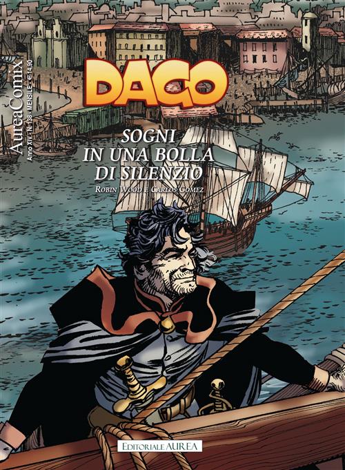 AUREACOMIX 138 - DAGO 158 - SOGNI IN UNA BOLLA DI SILENZIO