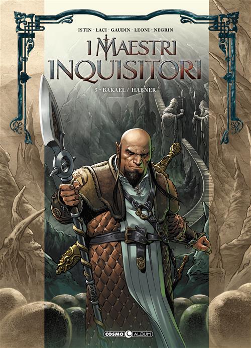 I MAESTRI INQUISITORI VOL.5 - BAKAEL/HABNER