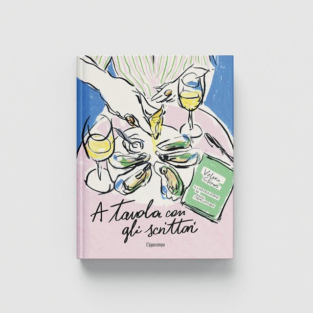 A TAVOLA CON GLI SCRITTORI