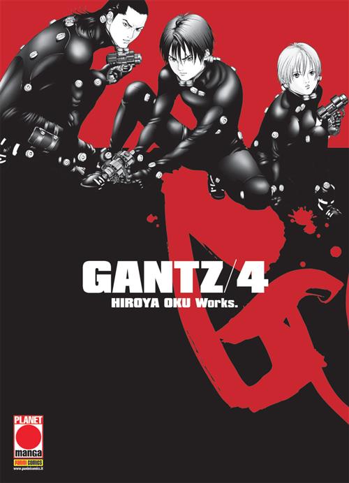 GANTZ NUOVA EDIZIONE 4 - PRIMA RISTAMPA