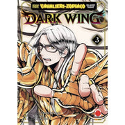 SAINT SEIYA - I CAVALIERI DELLO ZODIACO: UN ALTRO MITO DI HADES DARK WING VOL.3