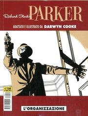 PARKER 2 - L'ORGANIZZAZIONE