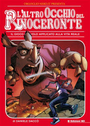 L'ALTRO OCCHIO DEL RINOCERONTE