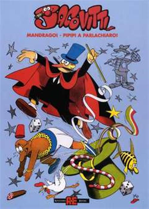 MANDRAGO, PIPIPI A PARLACHIARO - JACOVITTI