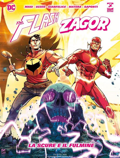 FLASH/ZAGOR - LA SCURE E IL FULMINE