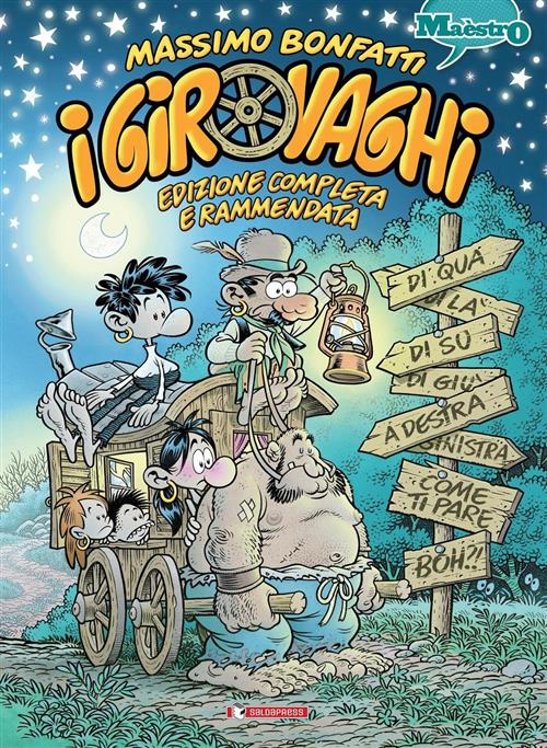 I GIROVAGHI - LA RACCOLTA COMPLETA