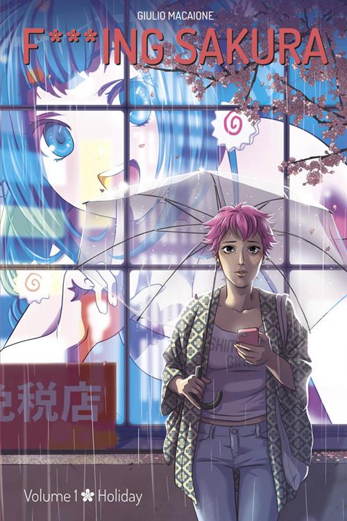F***ING SAKURA 1 (DI 2): HOLIDAY