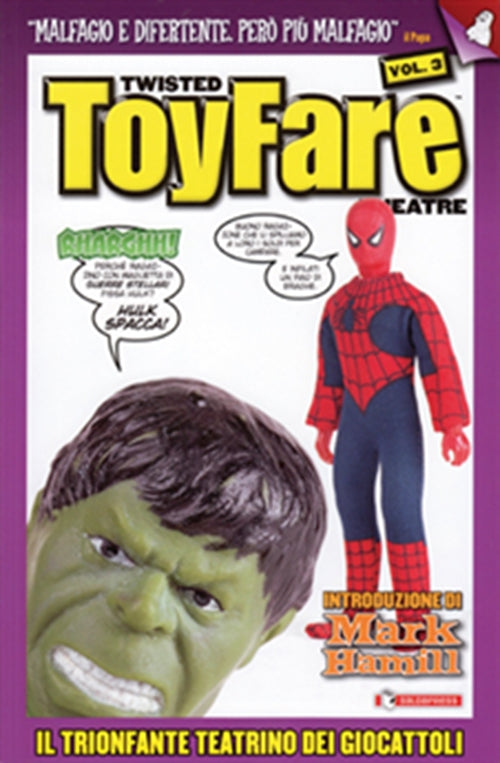 TWISTED TOYFARE THEATRE 3