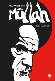 NEL PAESE DEI MULLAH