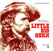 LITTLE BIG HORN