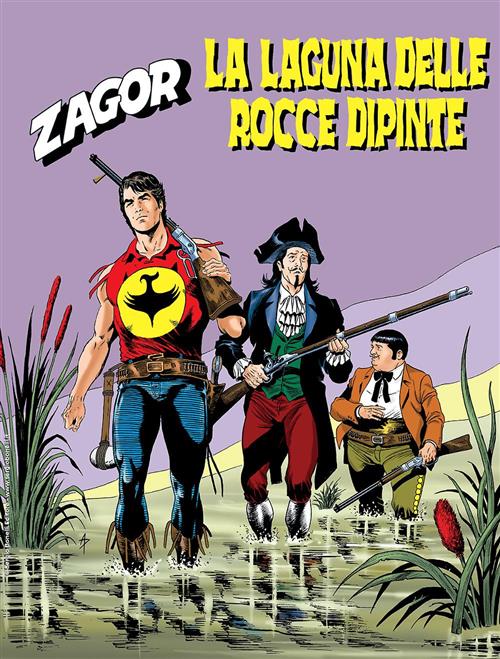 ZAGOR 699 (ZENITH GIGANTE 750) - LA LAGUNA DELLE ROCCE DIPINTE
