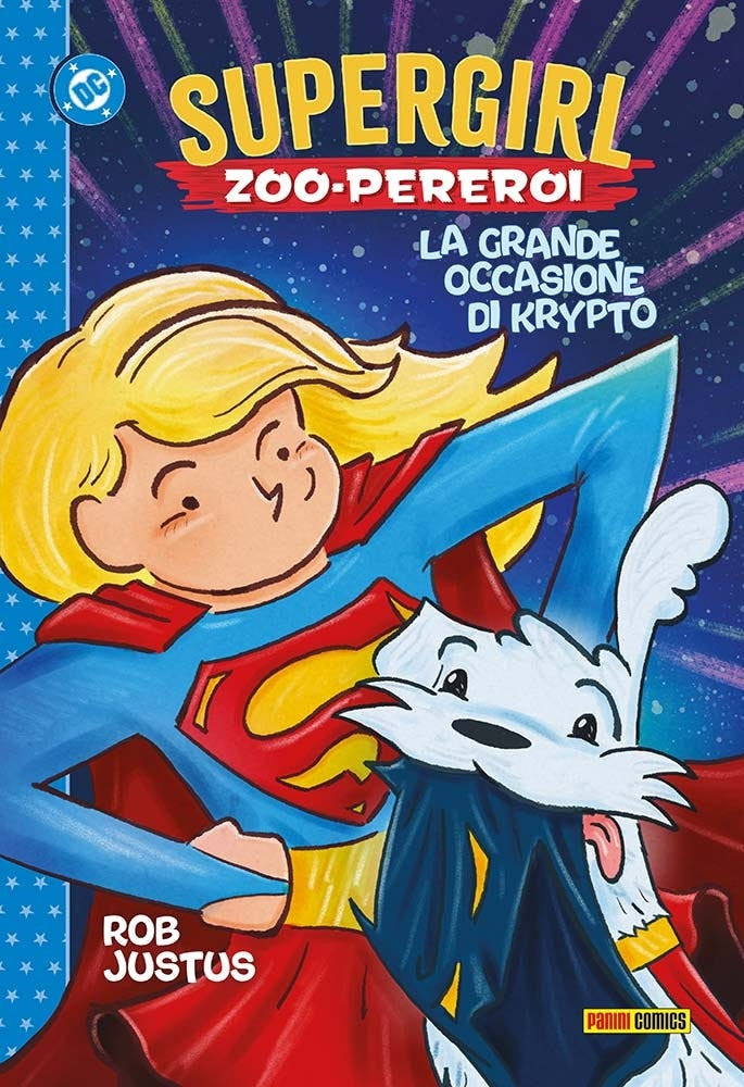 SUPERGIRL ZOOPEREROI: LA GRANDE OCCASIONE DI KRYPTO - DC KIDS COLLECTION
