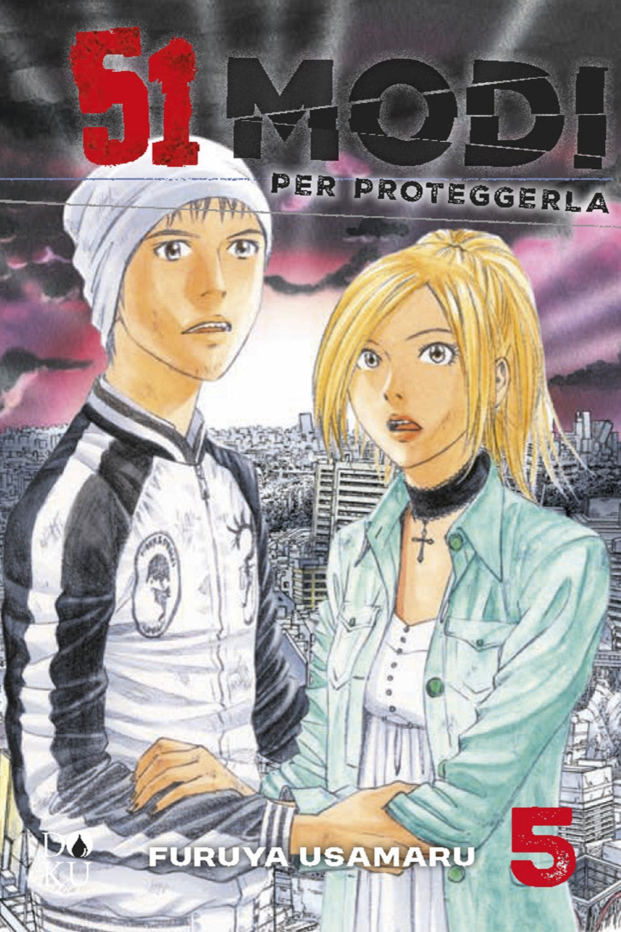 51 MODI PER PROTEGGERLA VOL.5