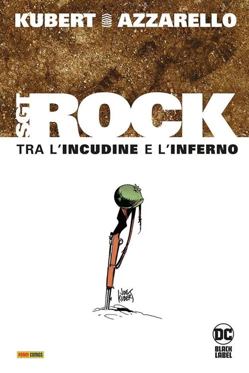 SGT ROCK - TRA L'INCUDINE E L'INFERNO