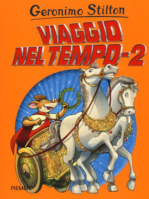 GERONIMO STILTON - VIAGGIO NEL TEMPO 2