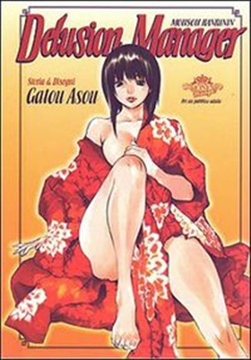 DELUSION MANAGER - MOUSOU KANRININ - MAISON KANRININ