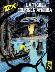 TEX 756 - LA TIGRE COLPISCE ANCORA