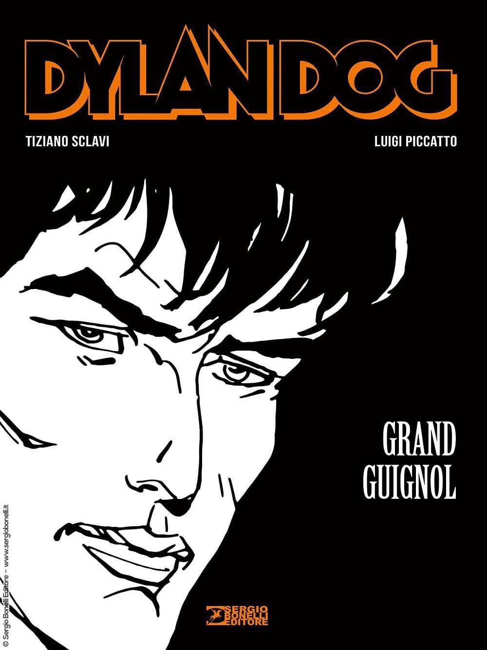 DYLAN DOG - GRAND GUIGNOL