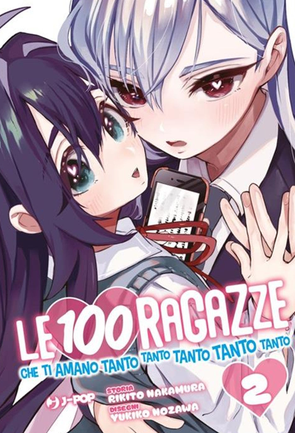 LE 100 RAGAZZE CHE TI AMANO TANTO TANTO TANTO TANTO TANTO VOL.2