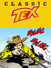 TEX CLASSIC 223 - IL FUOCO E LA FURIA