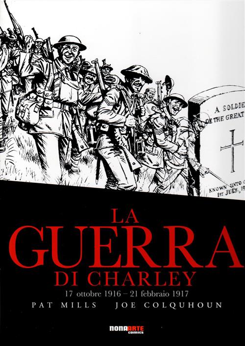 LA GUERRA DI CHARLEY 3 - 17 OTTOBRE 1916-21 FEBBRAIO 1917