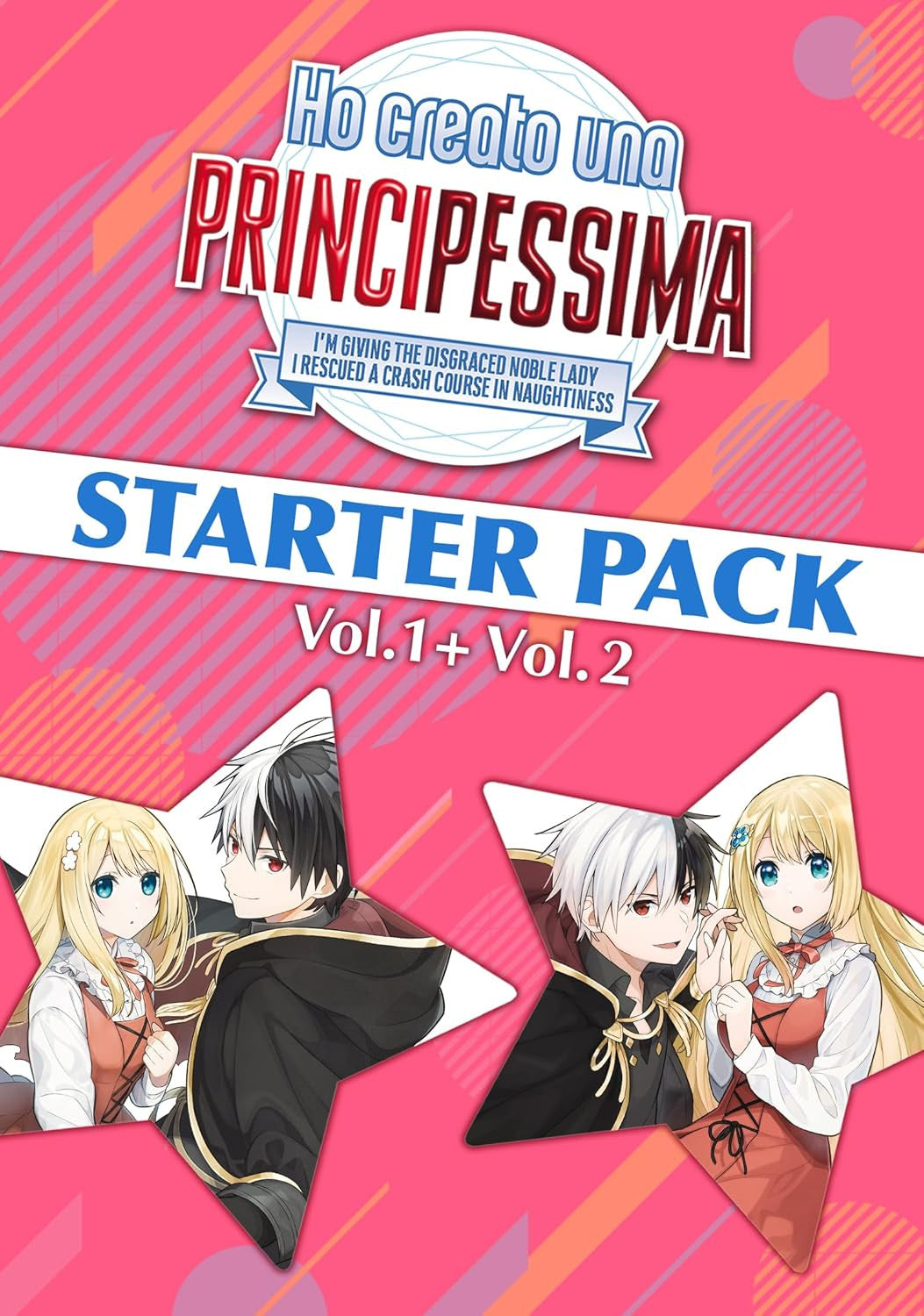 HO CREATO UNA PRINCIPESSIMA VOL.1 - STARTER PACK (VOL.1+VOL.2)