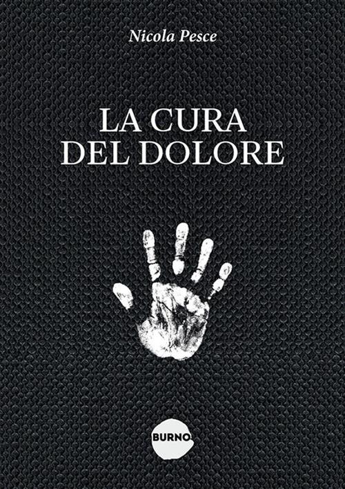 LA CURA DEL DOLORE